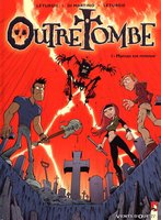 Outre Tombe n°1 - Maman est revenue