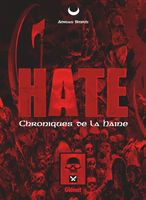 Hate, Chronique de la Haine