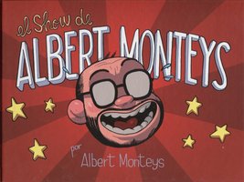 Otto T. nous fait découvrir une perle hispanique avec El Show de Albert Monteys