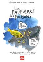 Les Paupières des Poissons