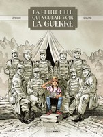 La Petite Fille qui Voulait Voir la Guerre