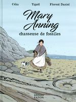 Mary Anning, Chasseuse de Fossiles