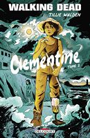 Walkind Dead : Clementine n°2 Walkind Dead : Clementine n°2