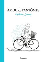 Amours Fantômes Amours Fantômes