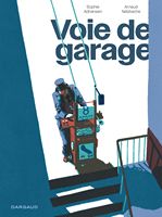 Voie de Garage Voie de Garage